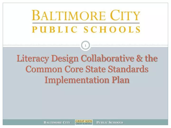 literacy design collaborative the common core state standards implementation plan