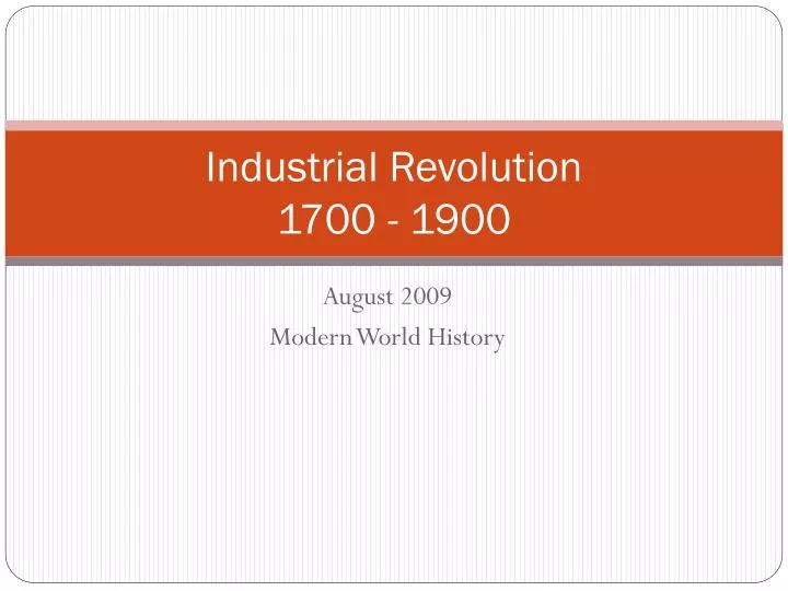 industrial revolution 1700 1900