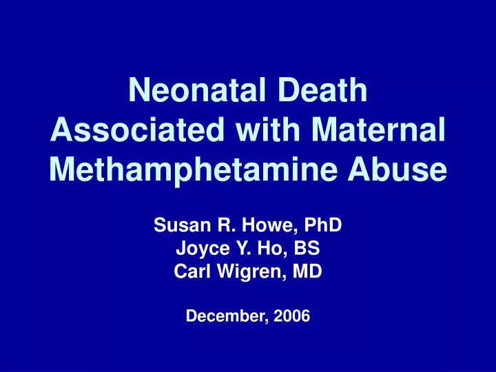 neonatal death associated with maternal methamphetamine abuse