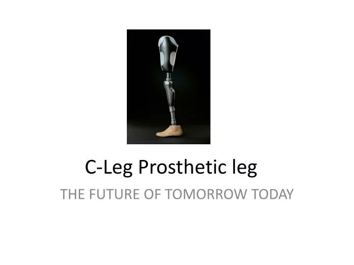 c leg prosthetic leg