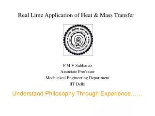 Real Lime Application of Heat &amp; Mass Transfer
