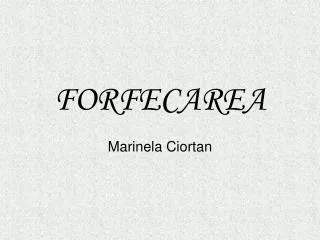 forfecarea