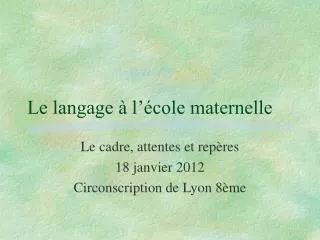 le langage l cole maternelle
