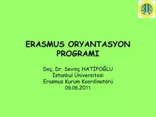 erasmus oryantasyon programi