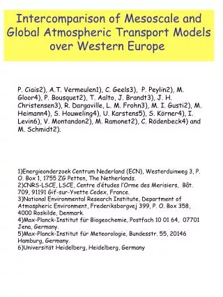 Intercomparison of Mesoscale and Global Atmospheric Transport Models over Western Europe