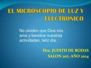 el microscopio de luz y electronico