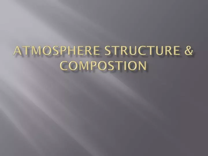 atmosphere structure compostion