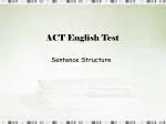 ACT English Test - slide 1