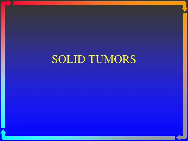 solid tumors