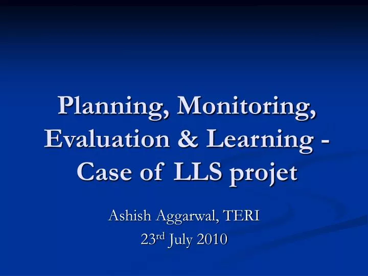 planning monitoring evaluation learning case of lls projet