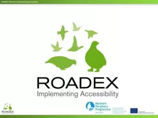 The ROADEX phases Facts Partners Consultancy and Knowledge Centre Demonstration Projects