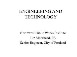 ENGINEERING AND TECHNOLOGY