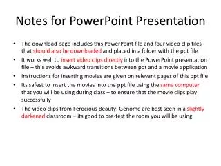 Notes for PowerPoint Presentation