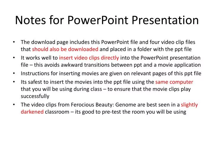 notes for powerpoint presentation