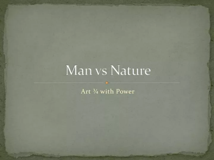 man vs nature