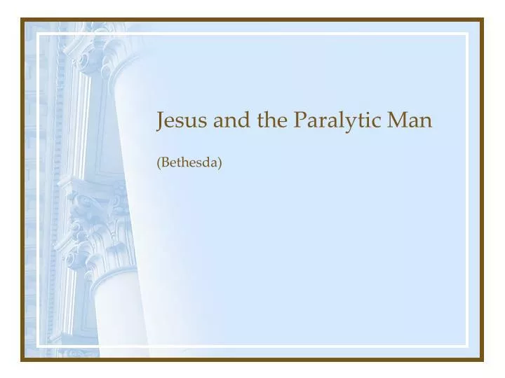 jesus and the paralytic man