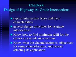 Chapter 6 Design of Highway At-Grade Intersections