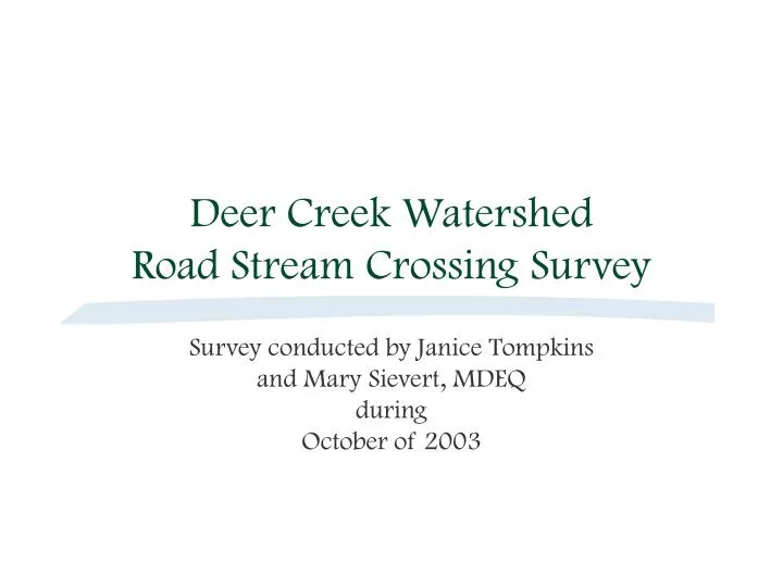 deer creek watershed road stream crossing survey