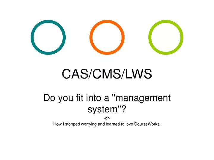 cas cms lws