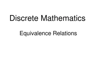 Discrete Mathematics Equivalence Relations