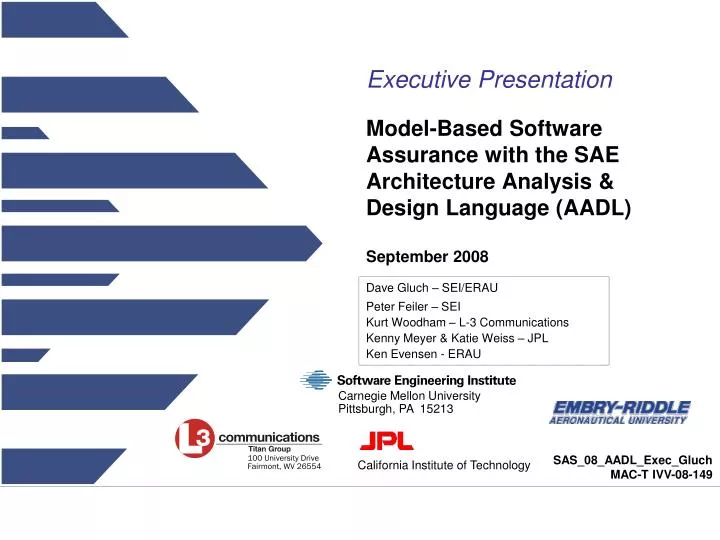 model based software assurance with the sae architecture analysis design language aadl