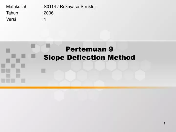 pertemuan 9 slope deflection method