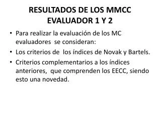 resultados de los mmcc evaluador 1 y 2