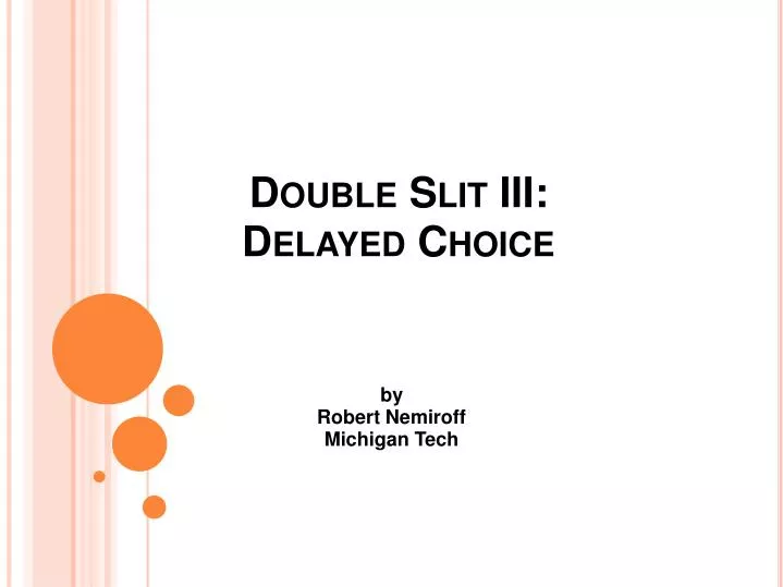 double slit iii delayed choice