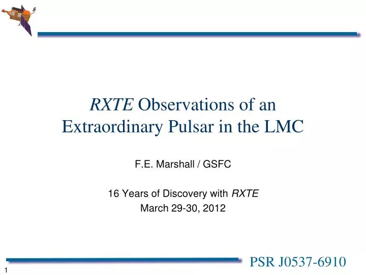 rxte observations of an extraordinary pulsar in the lmc