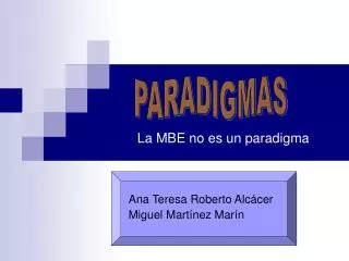 la mbe no es un paradigma