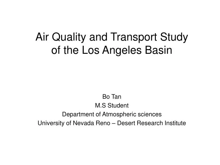 air quality and transport s tudy of the los angeles basin