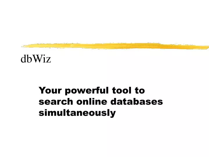 your powerful tool to search online databases simultaneously