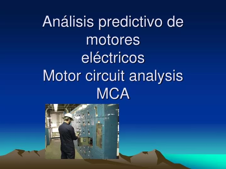 an lisis predictivo de motores el ctricos motor circuit analysis mca