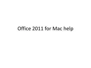 Office 2011 for Mac help