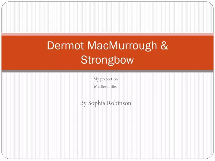 dermot macmurrough strongbow
