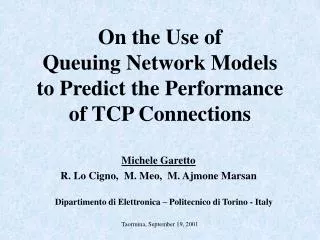 On the Use of Queuing Network Models to Predict the Performance of TCP Connections