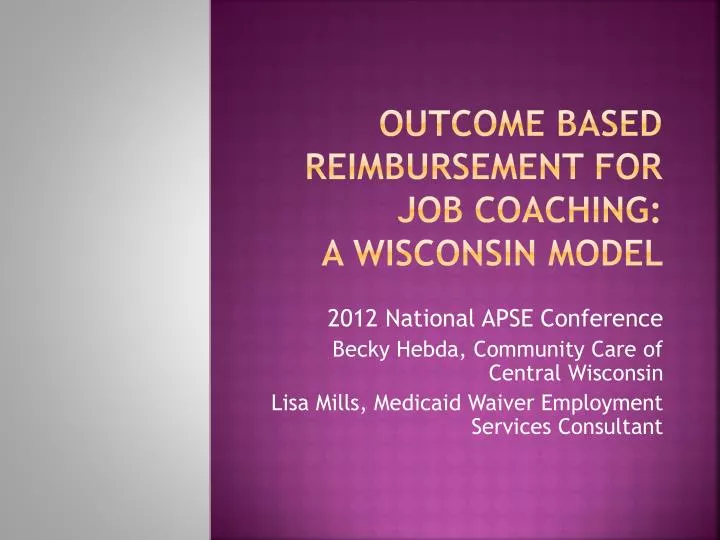 outcome based reimbursement for job coaching a wisconsin model