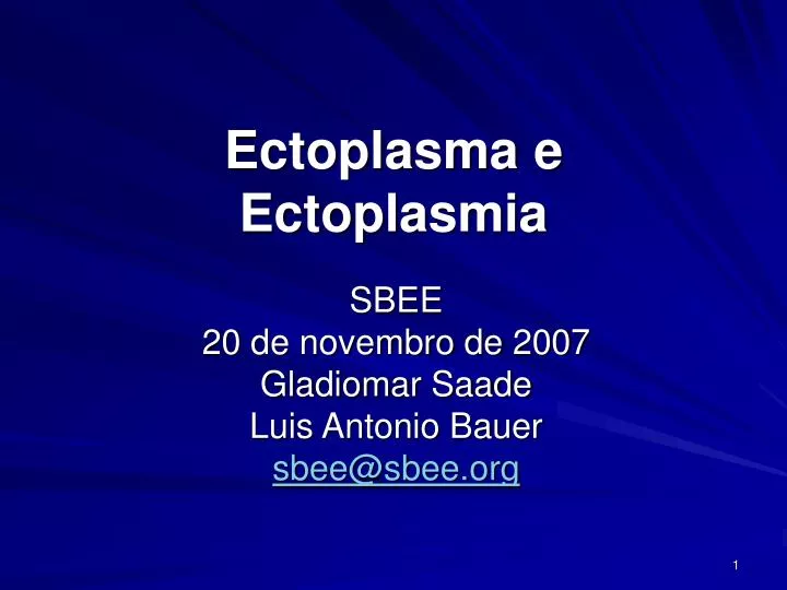 ectoplasma e ectoplasmia