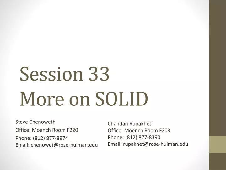 session 33 more on solid