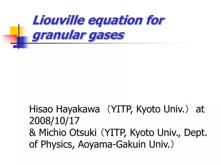 liouville equation for granular gases
