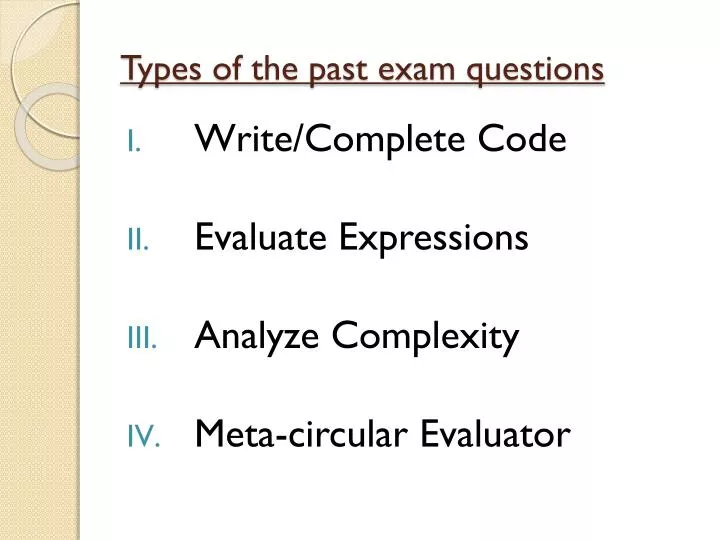 types of the past exam questions