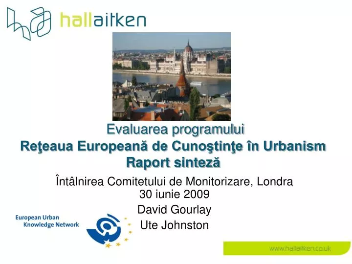 evalua rea programului re eaua european de cuno tin e n urbanism raport sintez