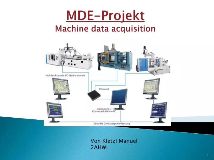mde projekt machine data acquisition