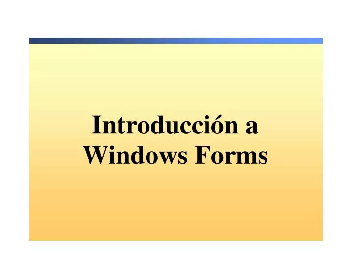 introducci n a windows forms