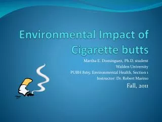 Environmental Impact of Cigarette butts
