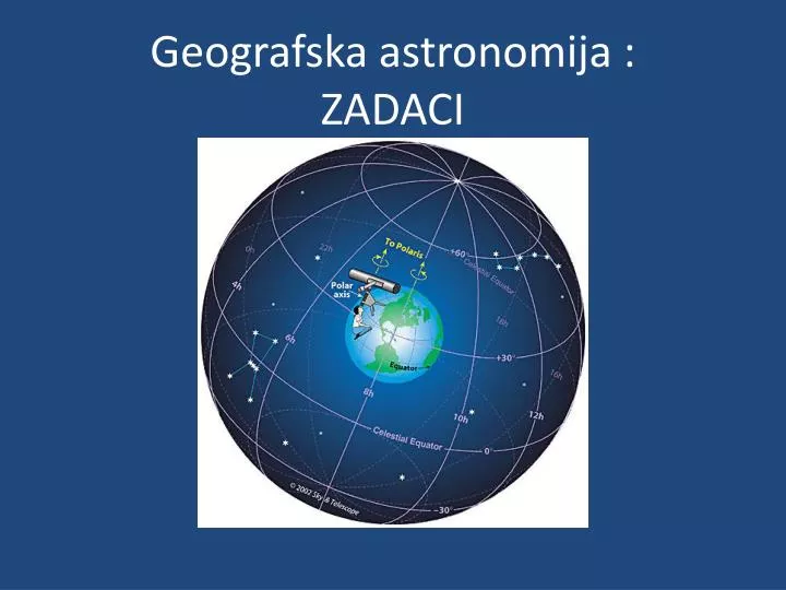 geografska astronomija zadaci