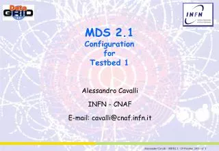 MDS 2.1 Configuration for Testbed 1