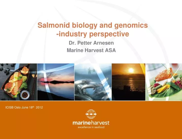 salmonid biology and genomics industry perspective