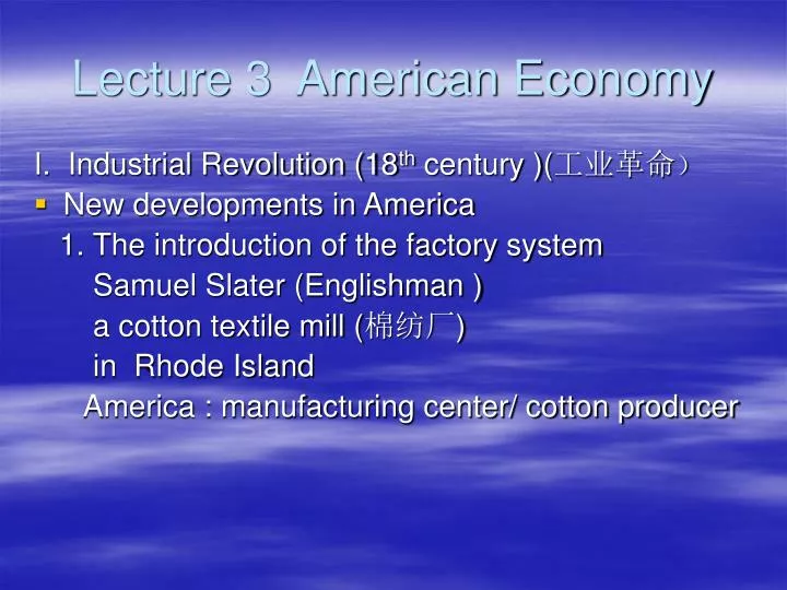 lecture 3 american economy
