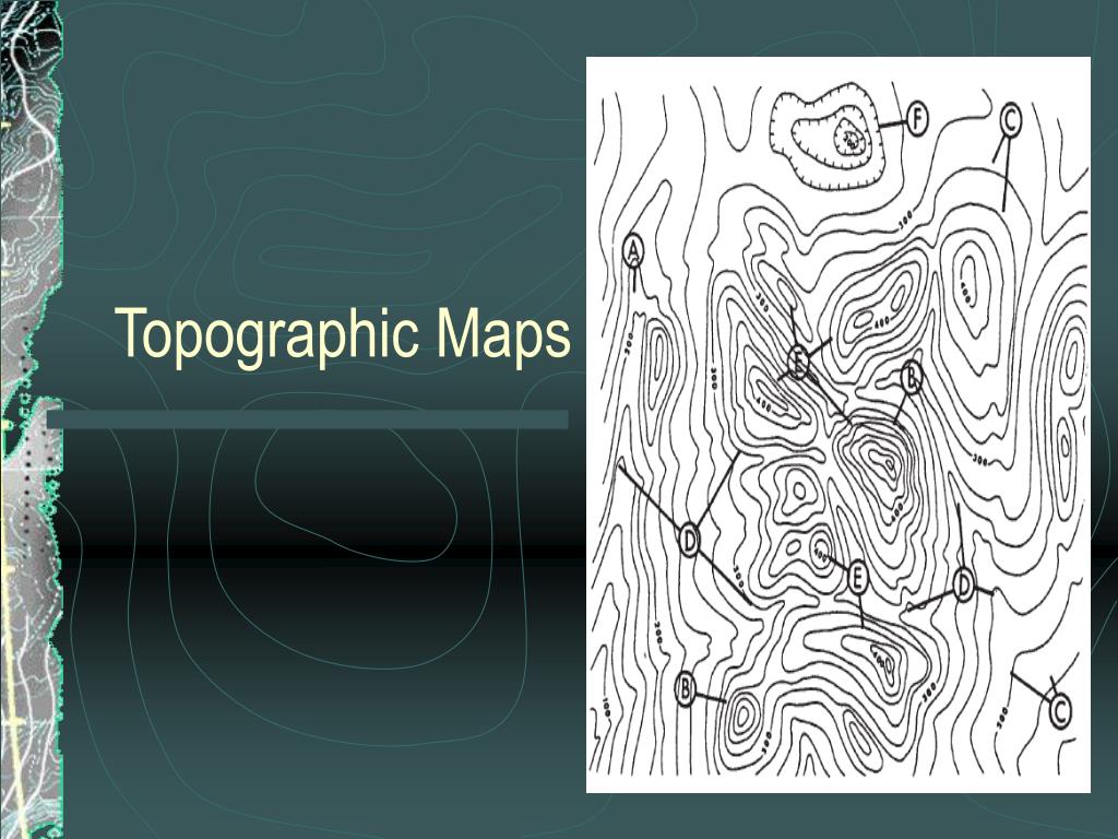 PPT - Topographic Maps PowerPoint Presentation, free download - ID:5642396